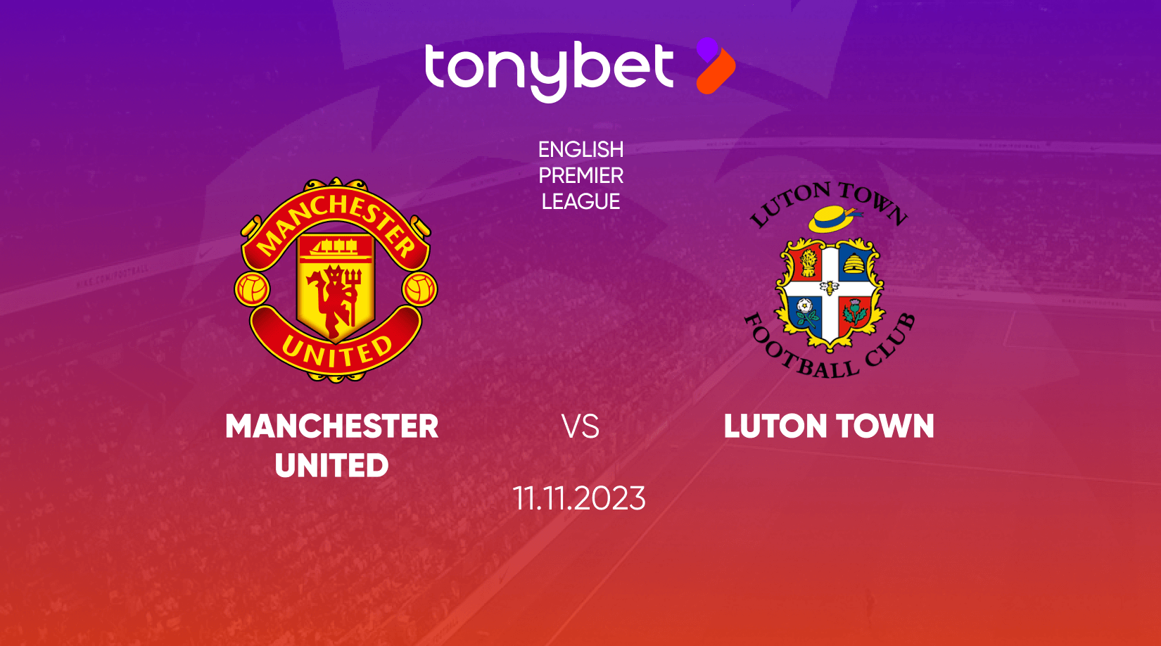 Manchester United vs Luton Town Prediction, Betting Tips and Odds