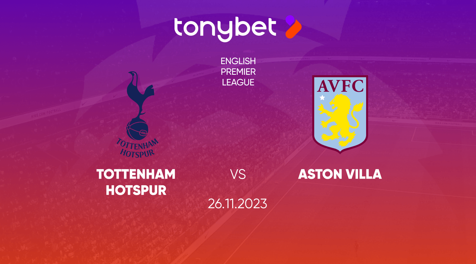 Tottenham vs Aston Villa Prediction, Betting Tips and Odds