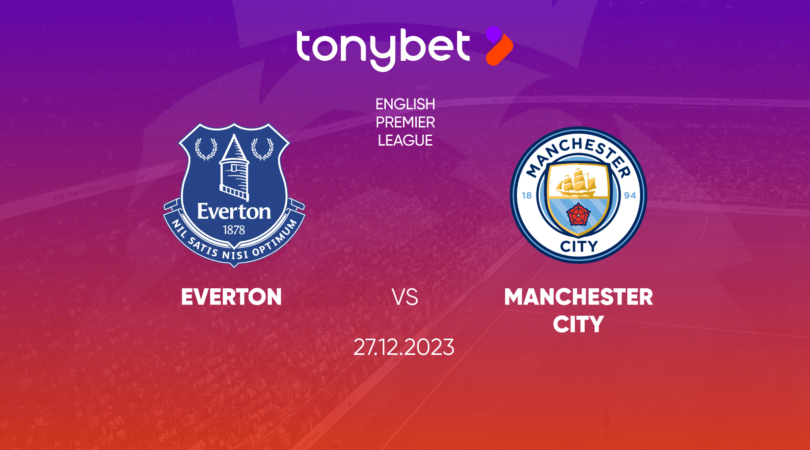 Everton vs Manchester City Prediction, Odds and Betting Tips 27/12/2023