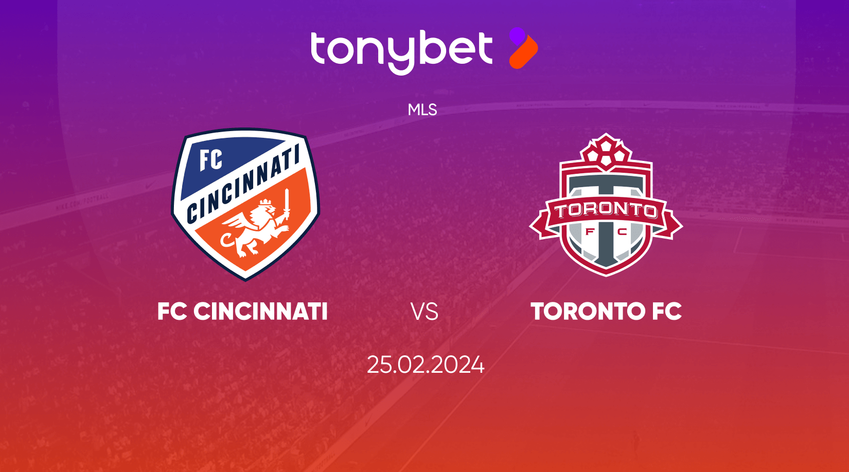 FC Cincinnati vs Toronto FC Prediction, Odds and Betting Tips 25/02