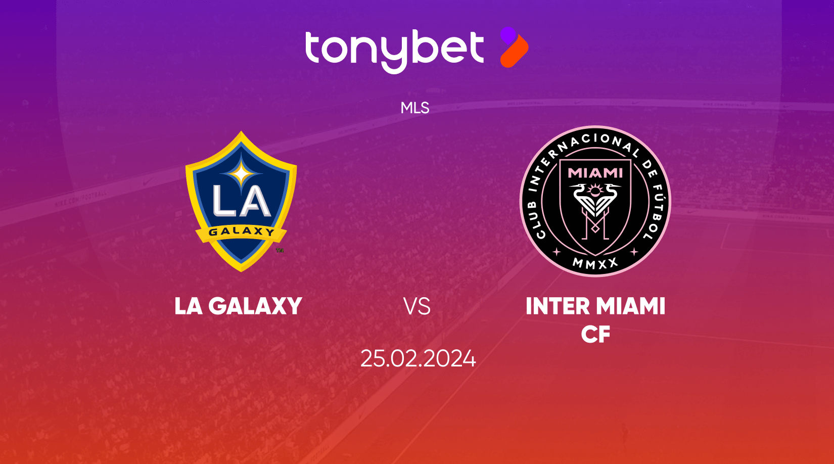 LA Galaxy vs Inter Miami CF Prediction, Odds and Betting Tips 25/02/2024