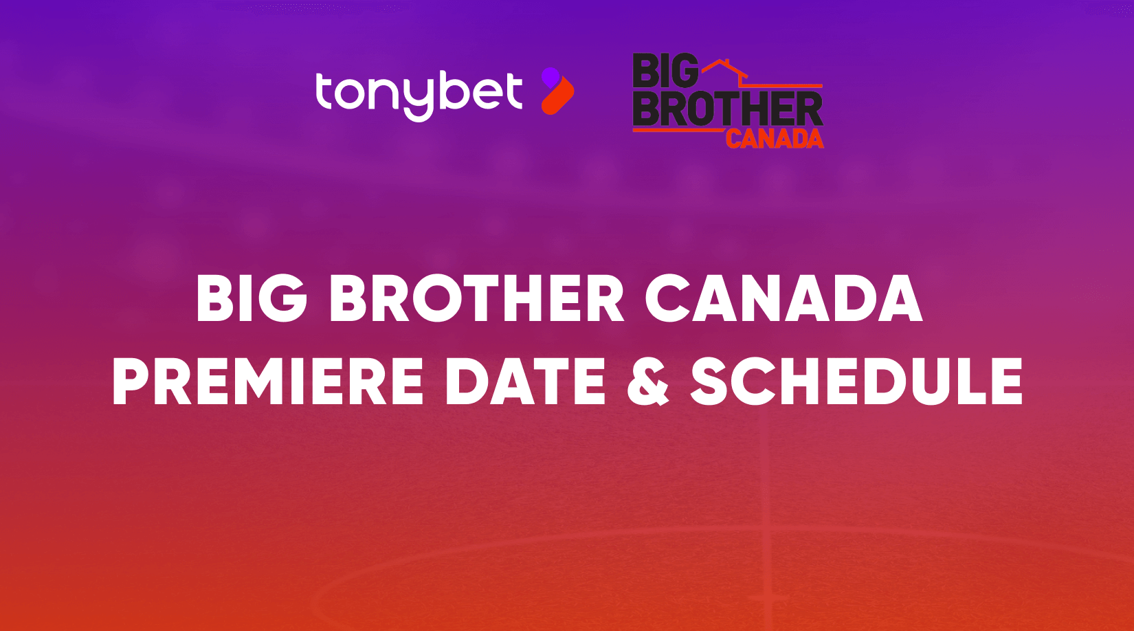 Big Brother Canada Season 12: Premiere Date & Airing Schedule