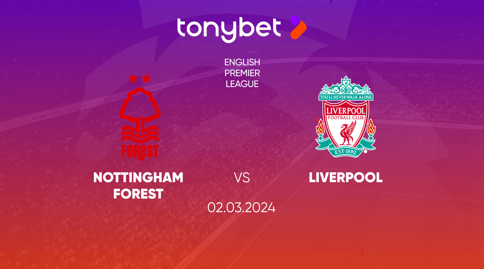 Nottingham Forest vs Liverpool Prediction, Odds and Betting Tips 02/03/2024