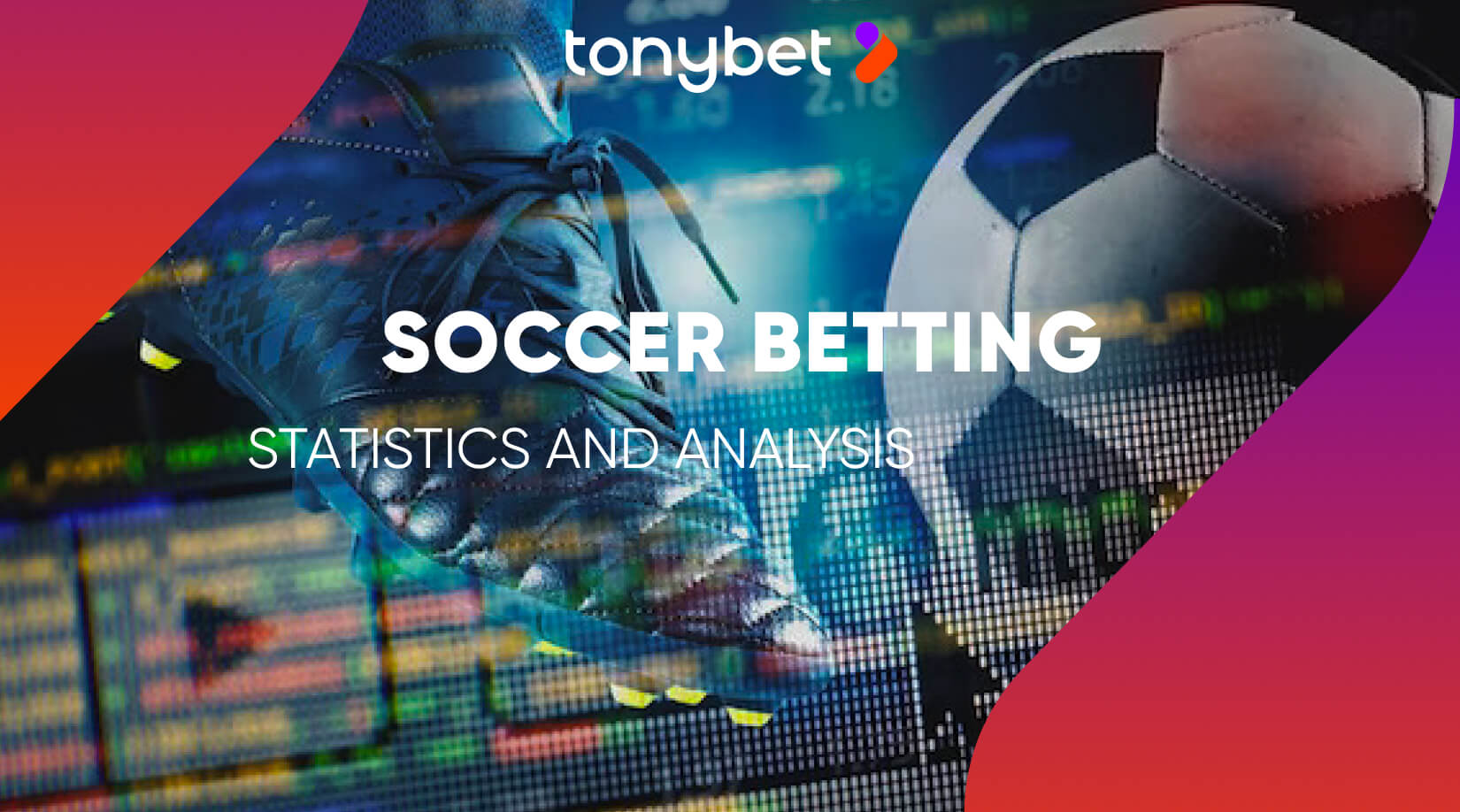 Soccer Betting Strategy: Comprehensive Analytics Guide