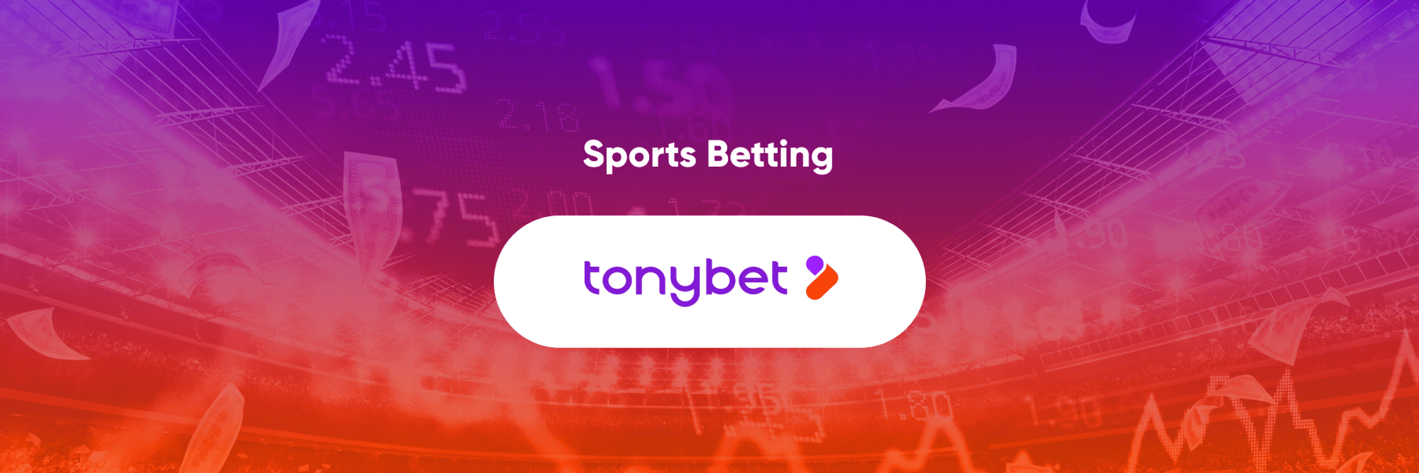 Essential Sports Betting Terms Explained — TonyBet Blog