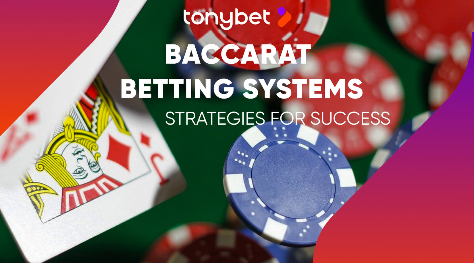 The Ultimate Guide to Baccarat Betting Systems: Strategies for Success