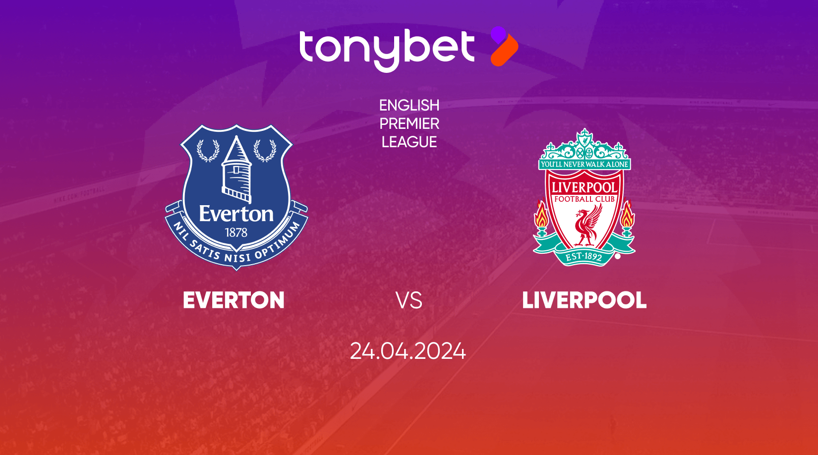 Everton vs Liverpool FC, Prediction, Odds and Betting Tips 24/04/2024