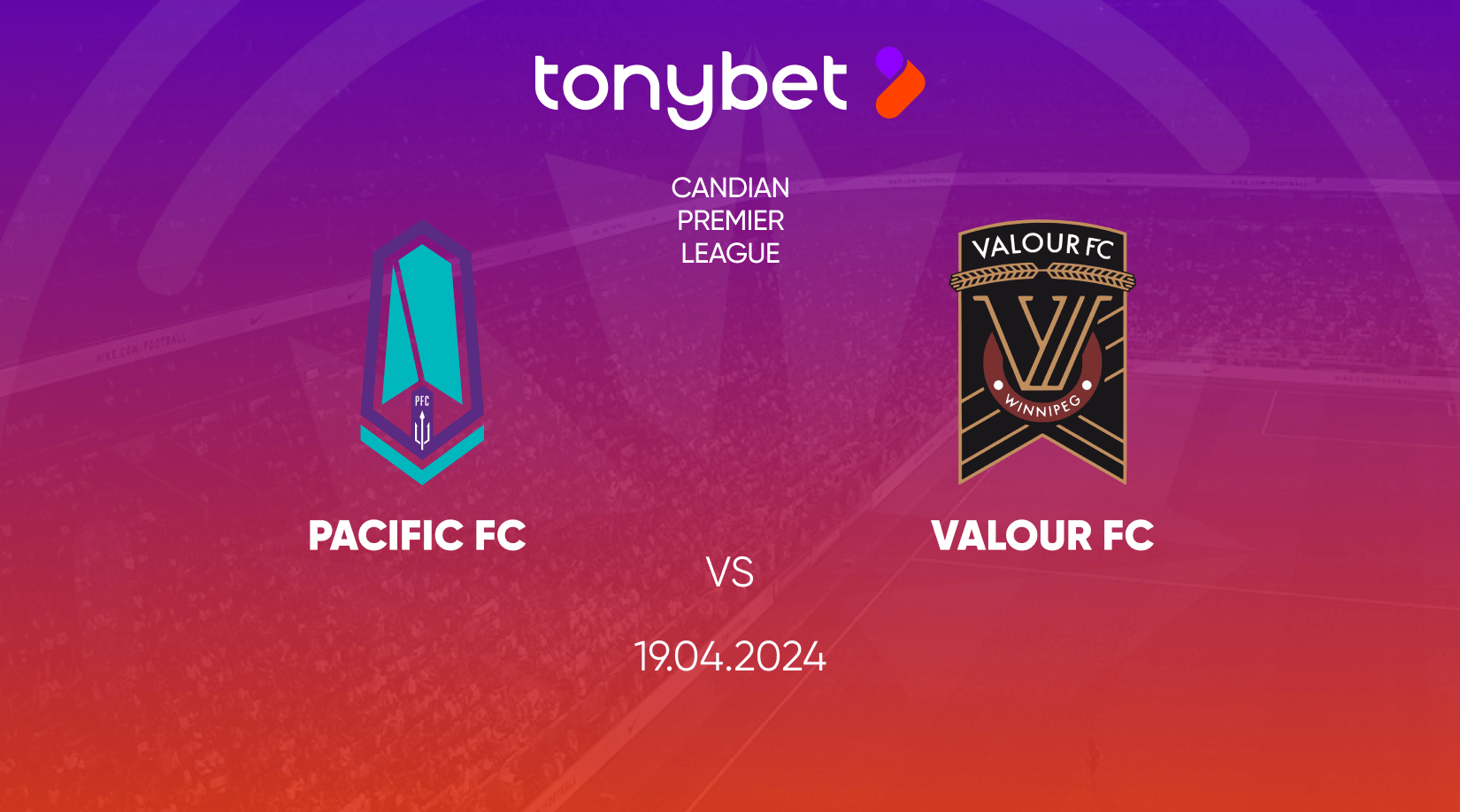 Pacific FC vs Valour FC Prediction, Odds and Betting Tips 19/04/2024