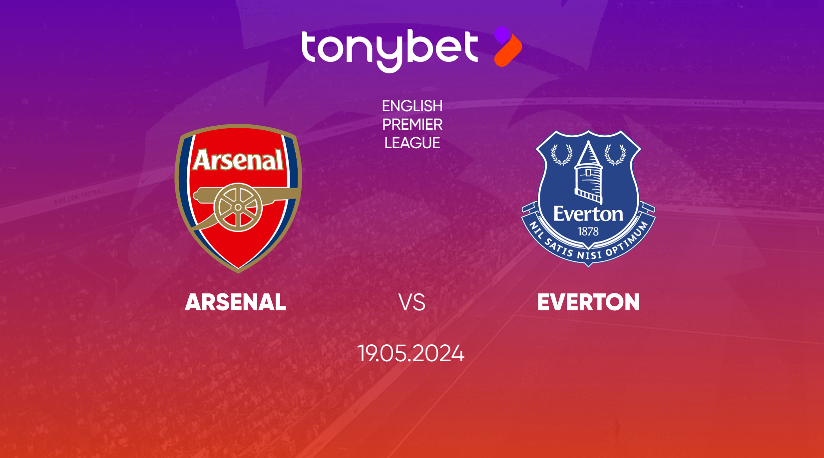 Arsenal vs Everton Prediction, Odds and Betting Tips 19/05/2024