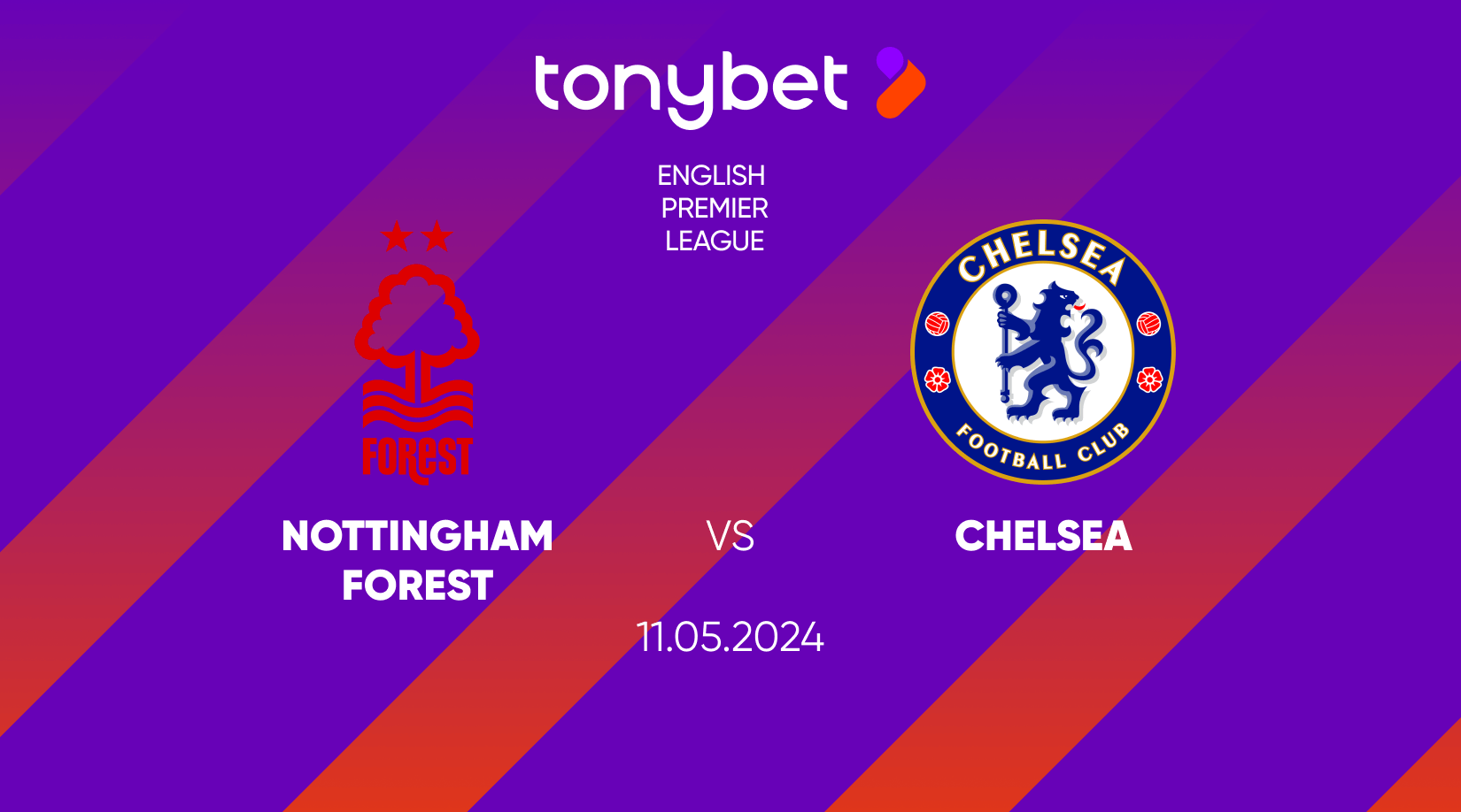 Nottingham Forest vs Chelsea Prediction, Odds and Betting Tips 11/05/2024