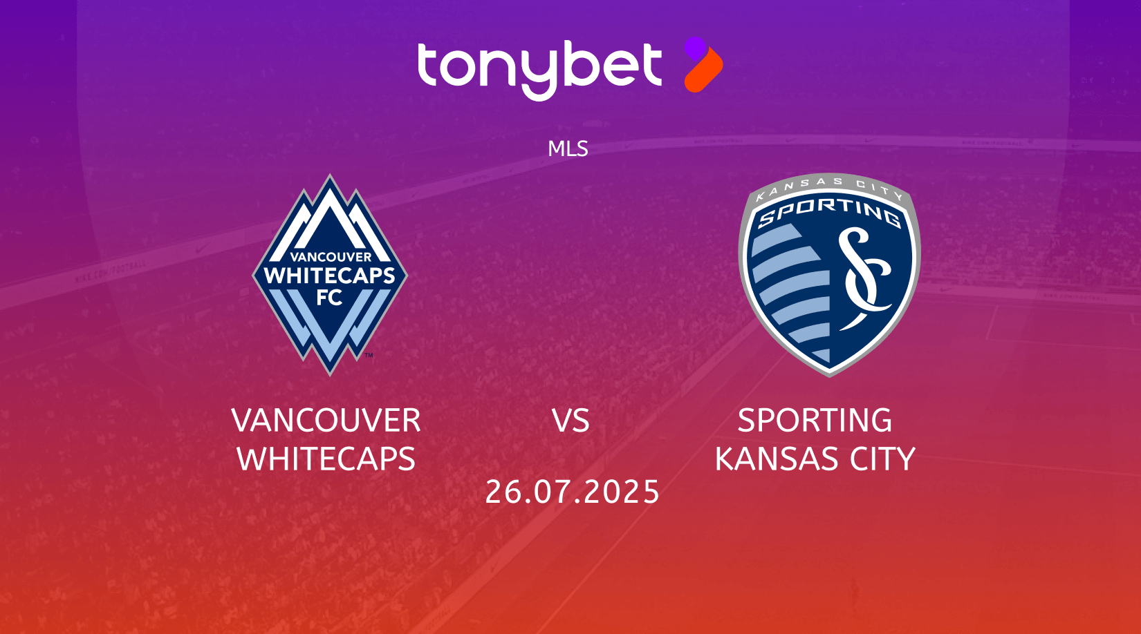 Vancouver Whitecaps vs Sporting Kansas City Prediction, Preview, Team News and Lineups 26.07.2025
