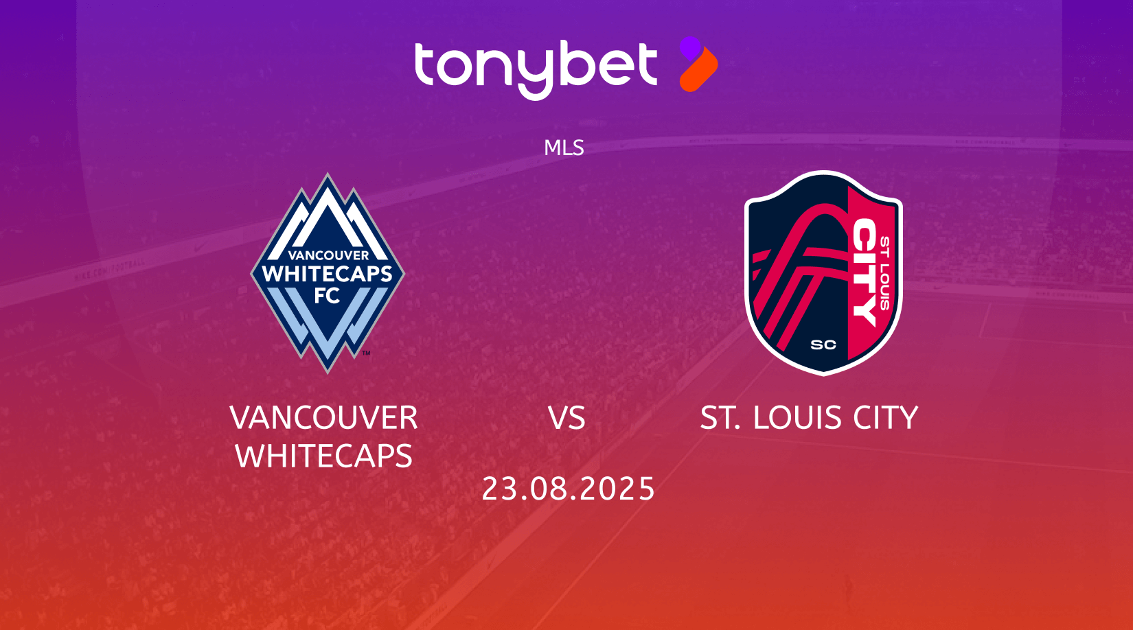 Vancouver Whitecaps vs St. Louis City Prediction, Preview, Team News and Lineups 23.08.2025