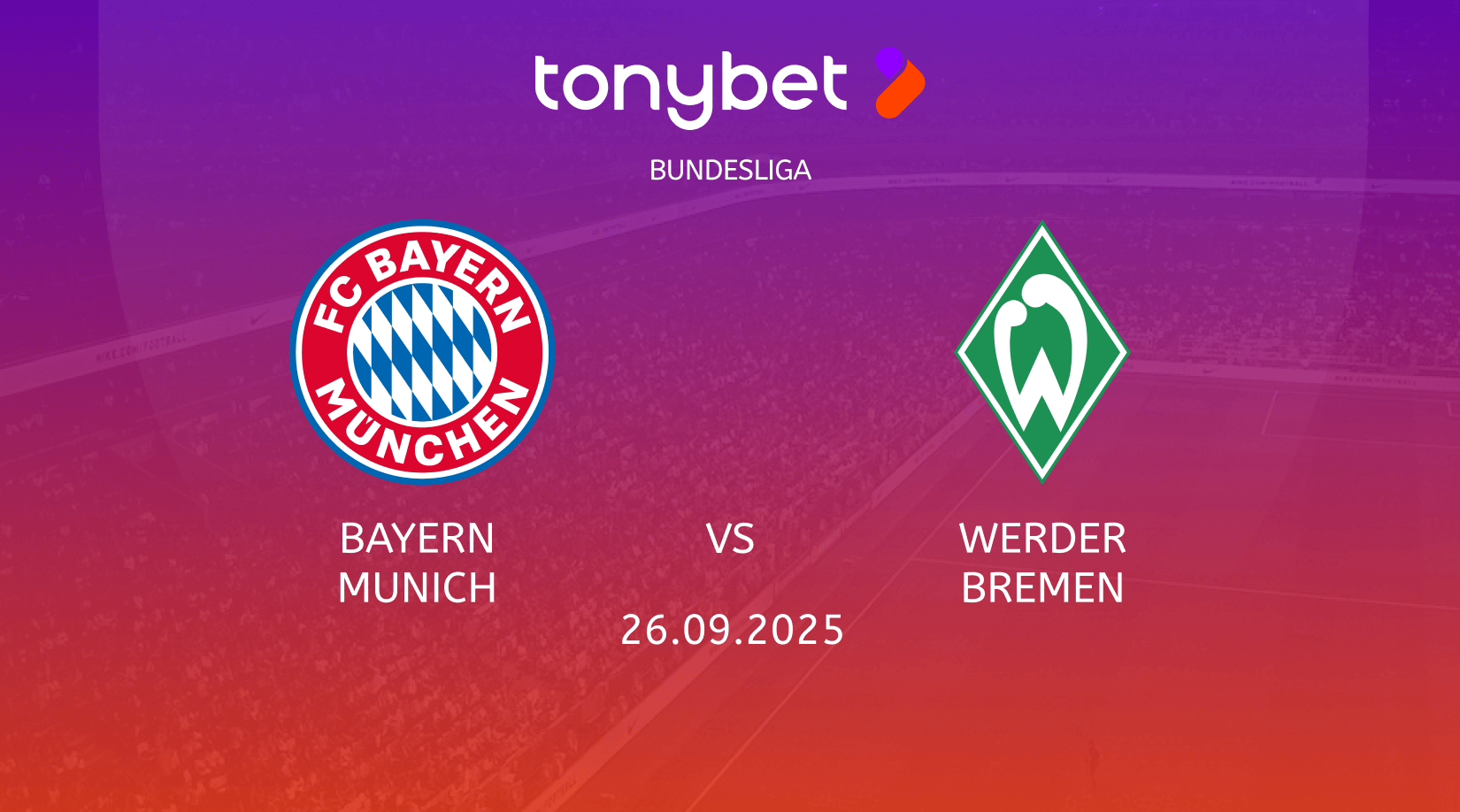 Bayern Munich vs Werder Bremen Prediction, Preview, Team News and Lineups 26.09.2025