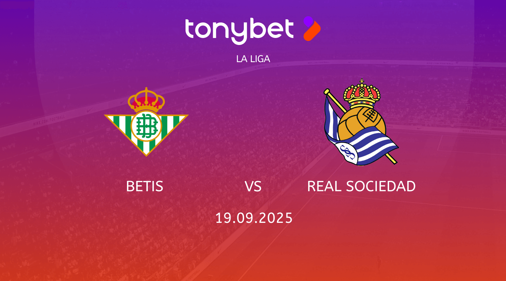 Betis vs Real Sociedad Prediction, Preview, Team News and Lineups 19.09.2025