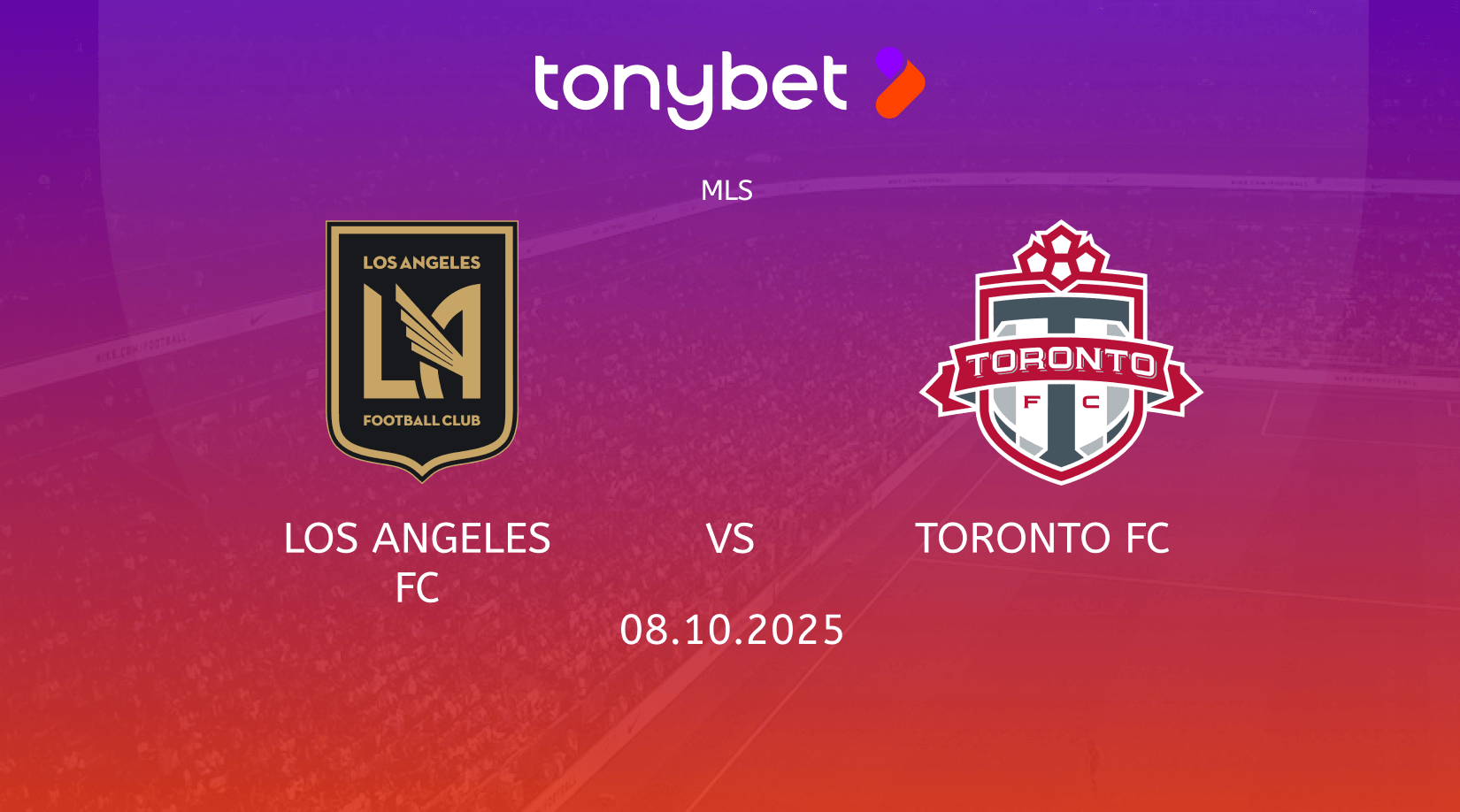 Los Angeles FC vs Toronto FC Prediction, Preview, Team News and Lineups 08.10.2025