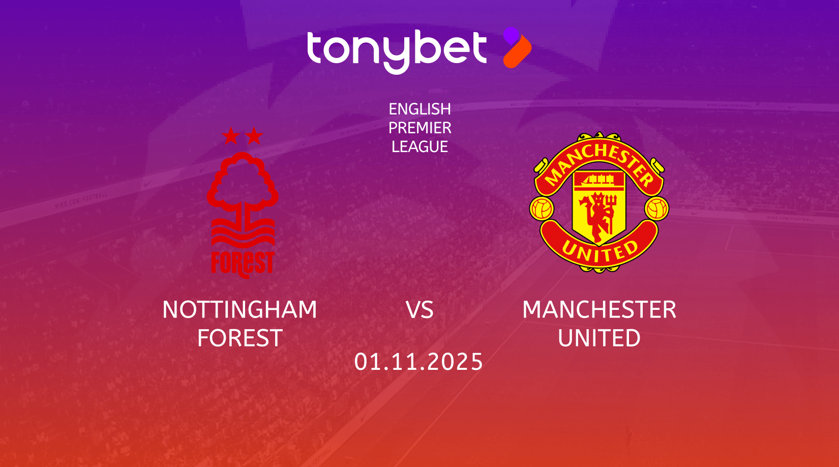 Nottingham Forest vs Manchester United Preview, Team News and Lineups 01.11.2025