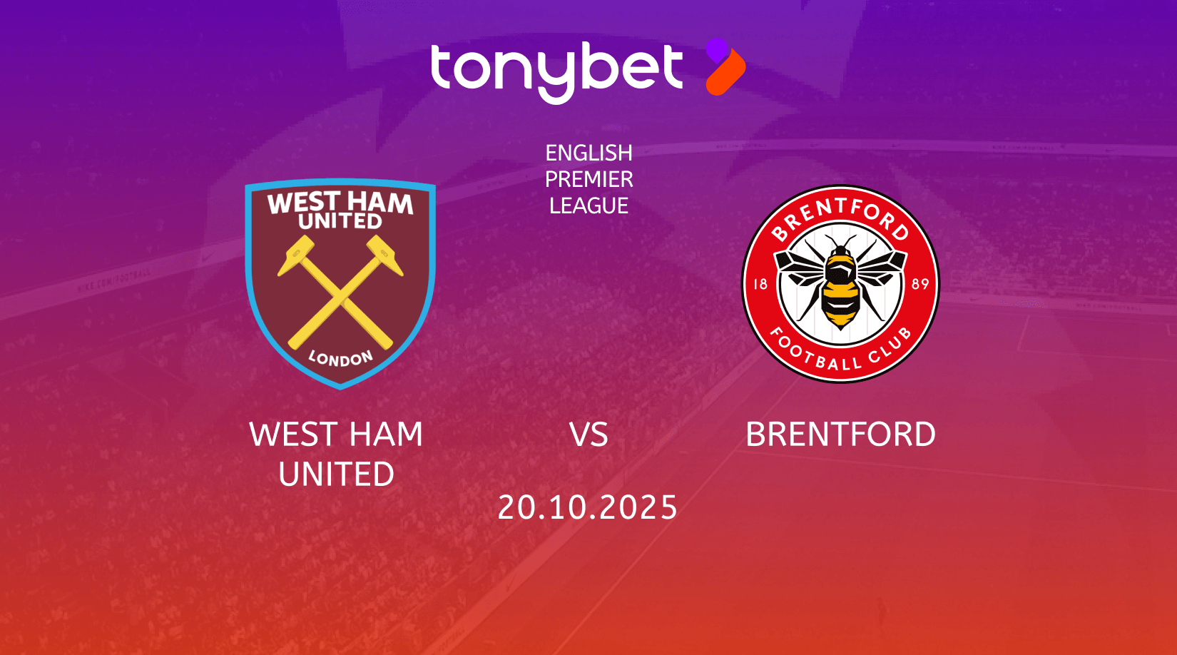 West Ham United vs Brentford Prediction, Preview, Team News and Lineups 20.10.2025