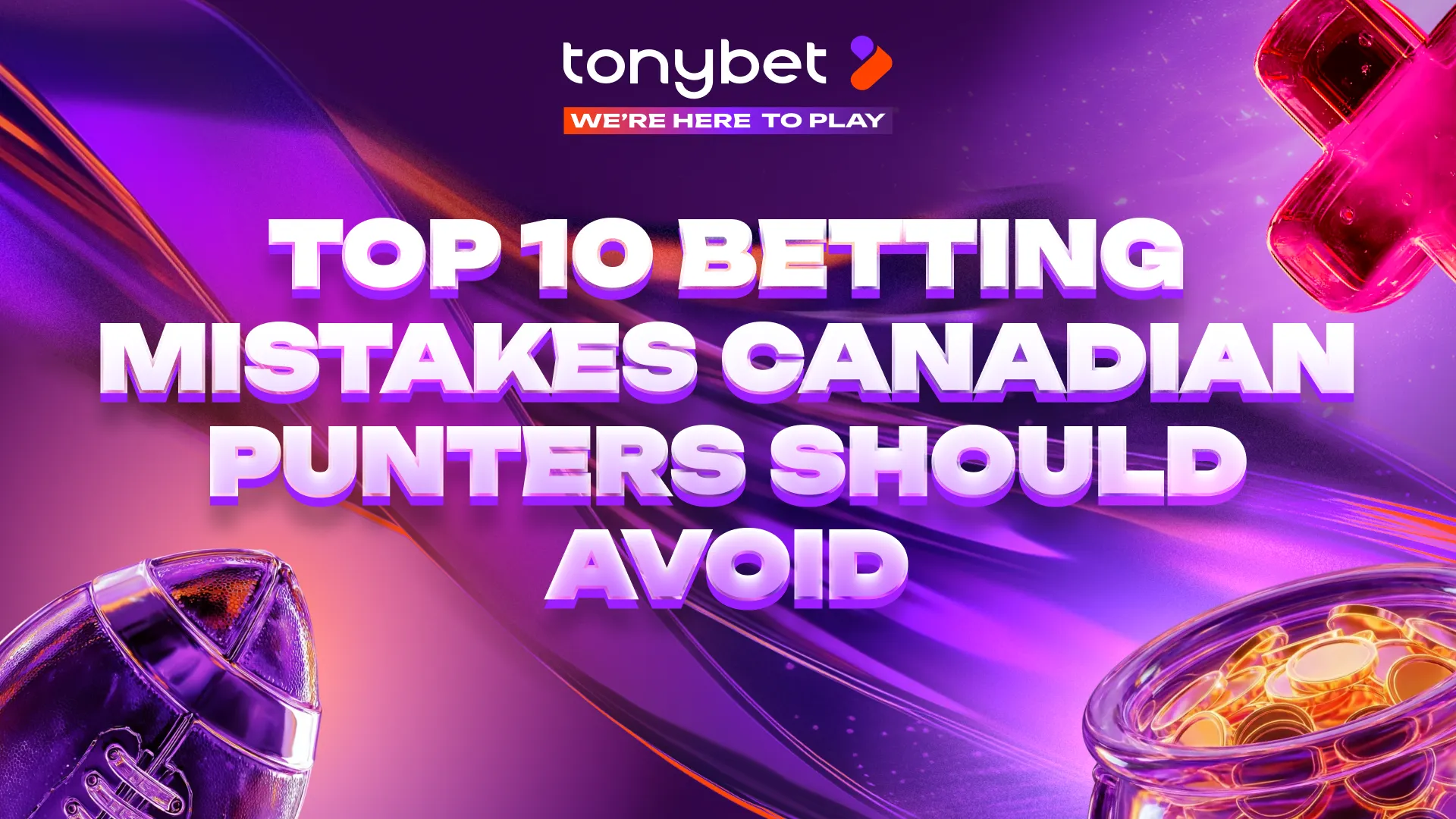 Top 10 Betting Mistakes Canadian Punters Should Avoid