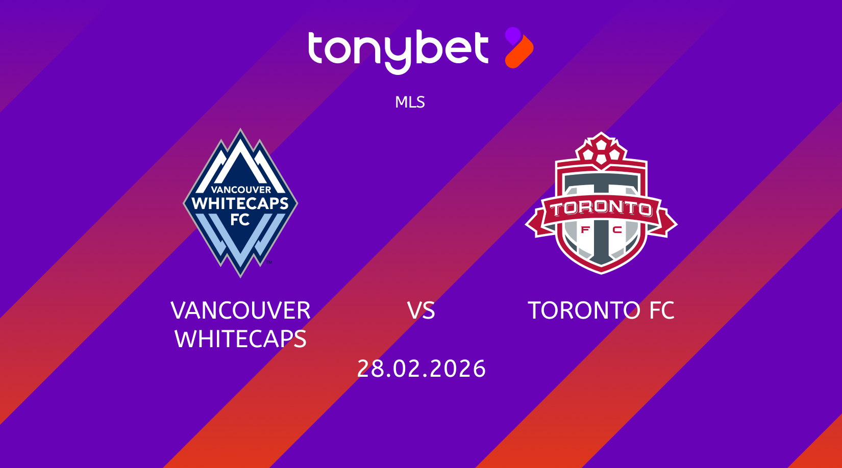Vancouver Whitecaps vs Toronto FC Prediction, Odds & SGP Picks (Feb 28)