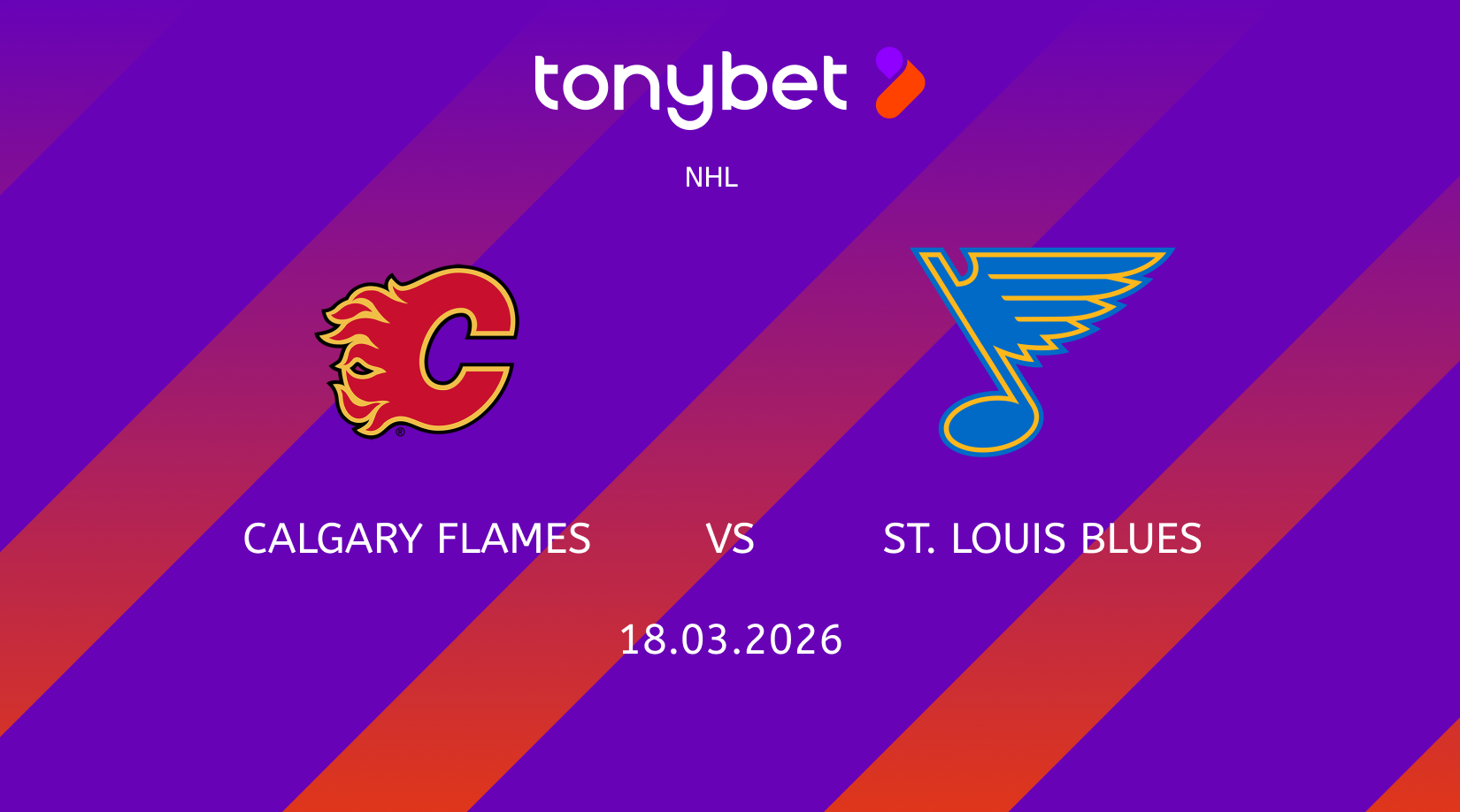 Calgary Flames vs St. Louis Blues Prediction: Moneyline, Props & SGP (Mar 18)