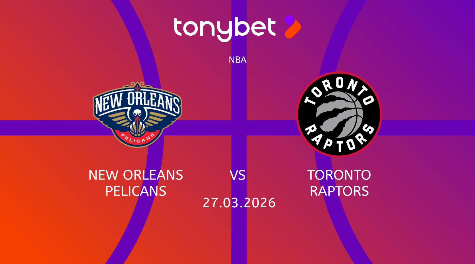 New Orleans Pelicans vs Toronto Raptors Prediction: Moneyline, Props & SGP (Mar 27)
