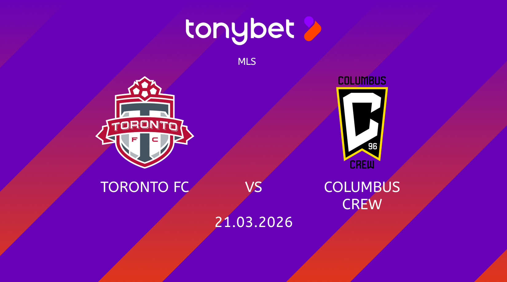 Toronto FC vs Columbus Crew Prediction, Odds & SGP Picks (Mar 21)