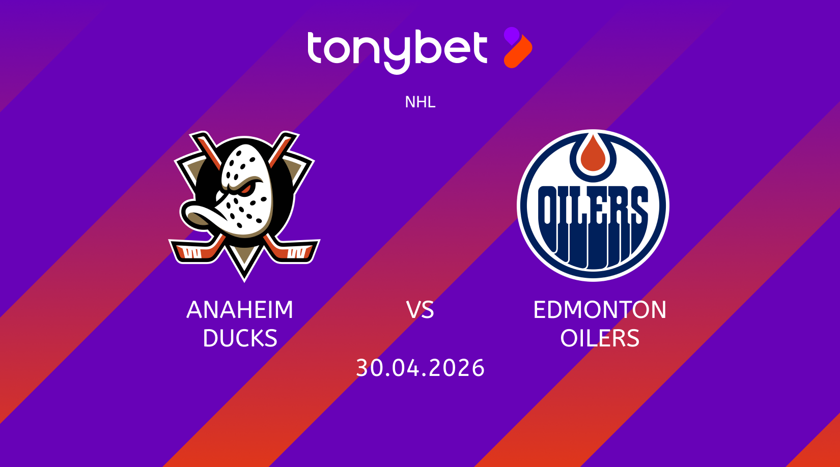 Anaheim Ducks vs Edmonton Oilers Prediction: Moneyline, Props & SGP (Apr 30)