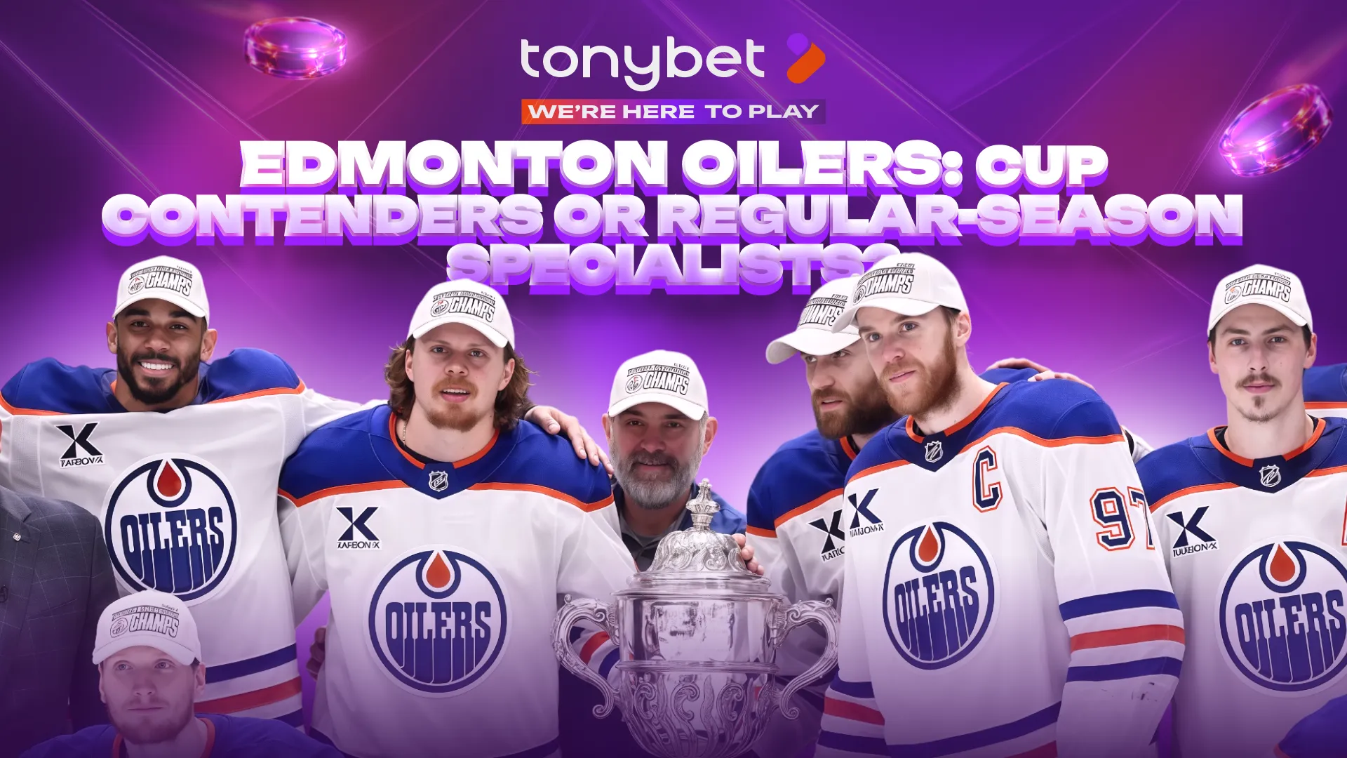 Edmonton Oilers: Cup Contenders or Regular-Season Specialists?