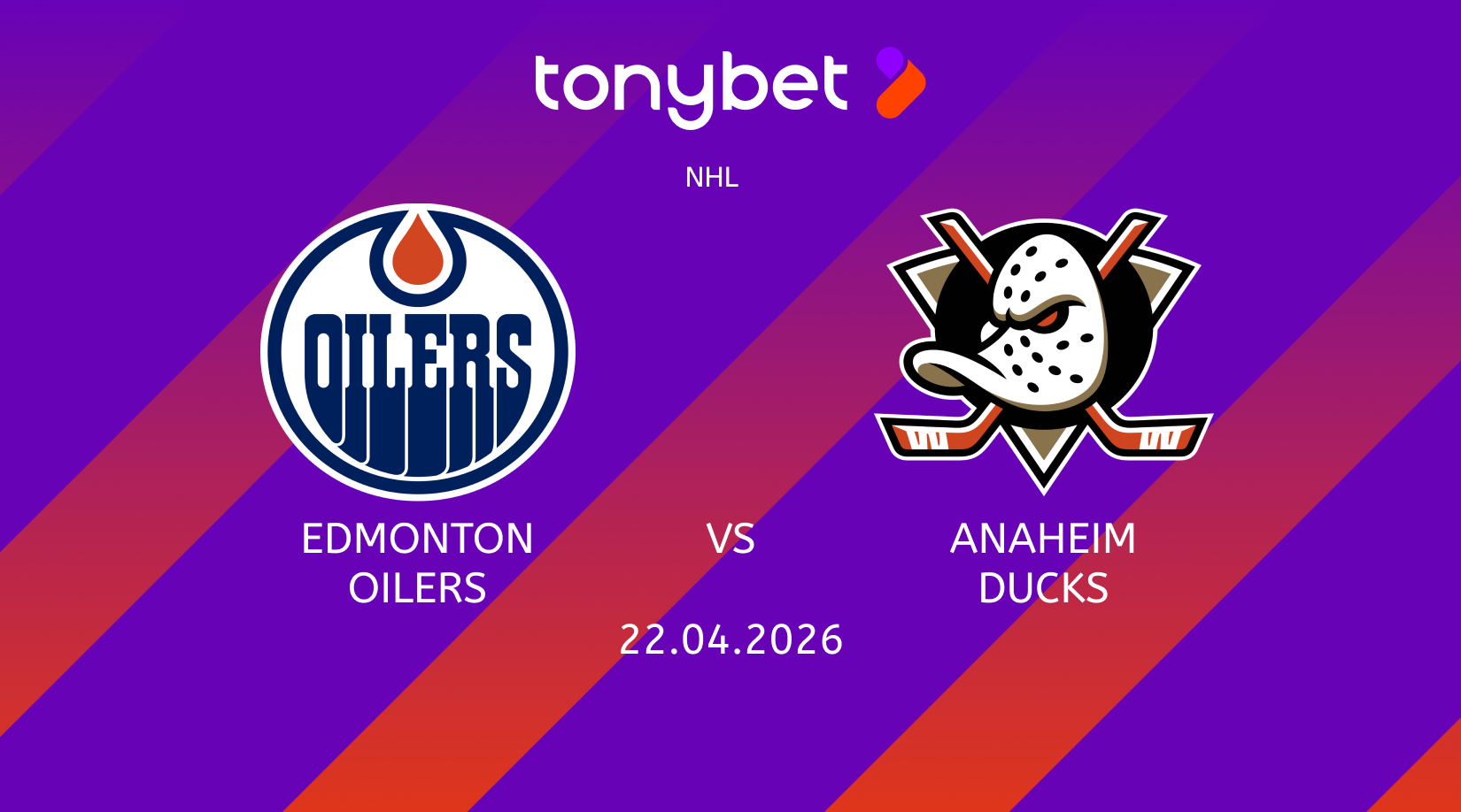 Edmonton Oilers vs Anaheim Ducks Prediction: Moneyline, Props & SGP (Apr 22)