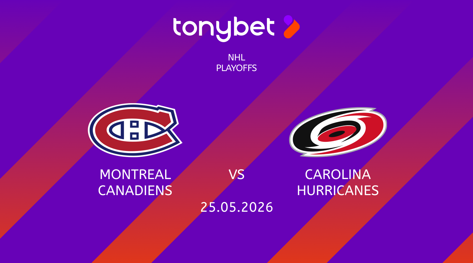 Montreal Canadiens vs Carolina Hurricanes Prediction: Moneyline, Props & SGP (May 25)