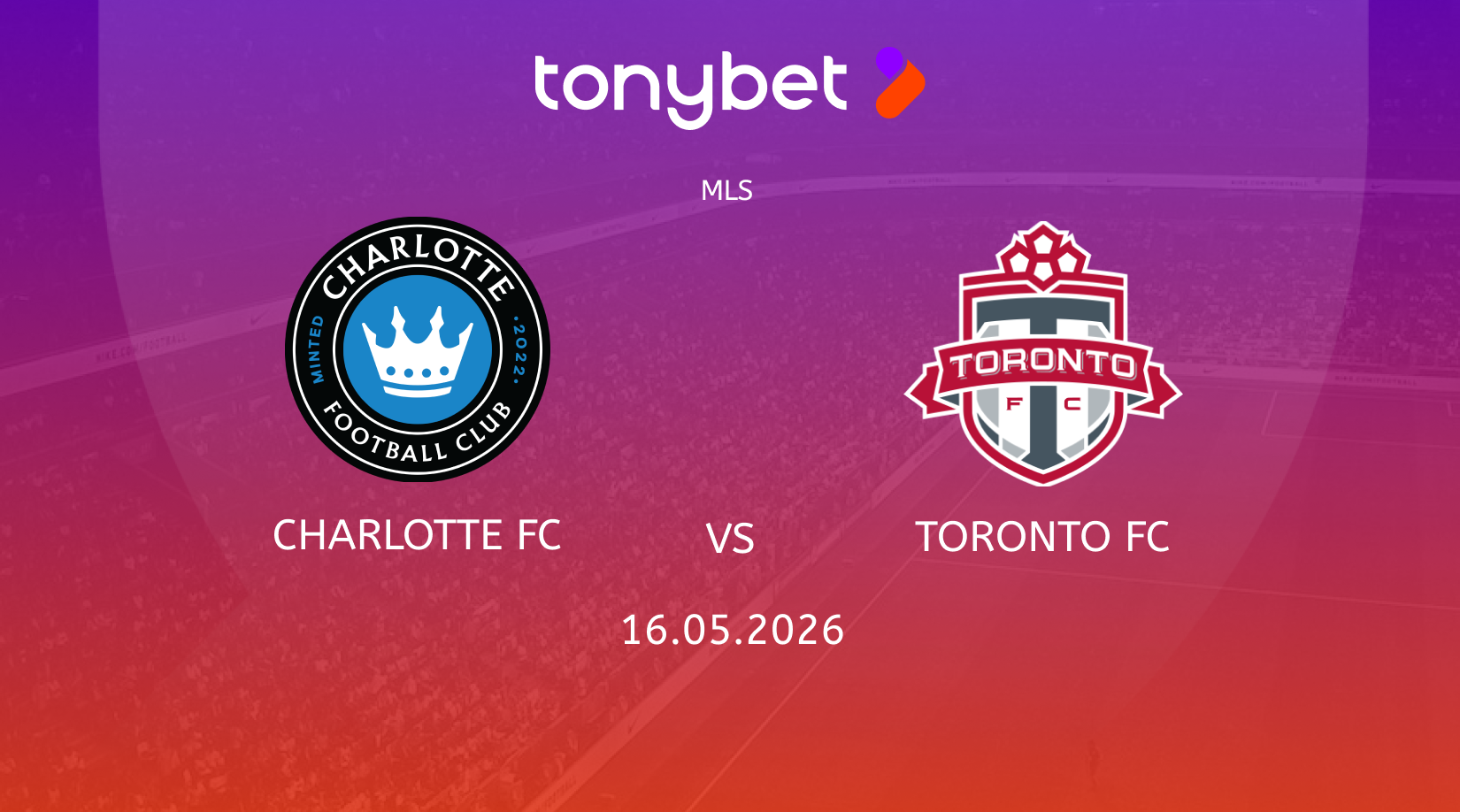 Charlotte FC vs Toronto FC Prediction, Odds & SGP Picks (May 16)