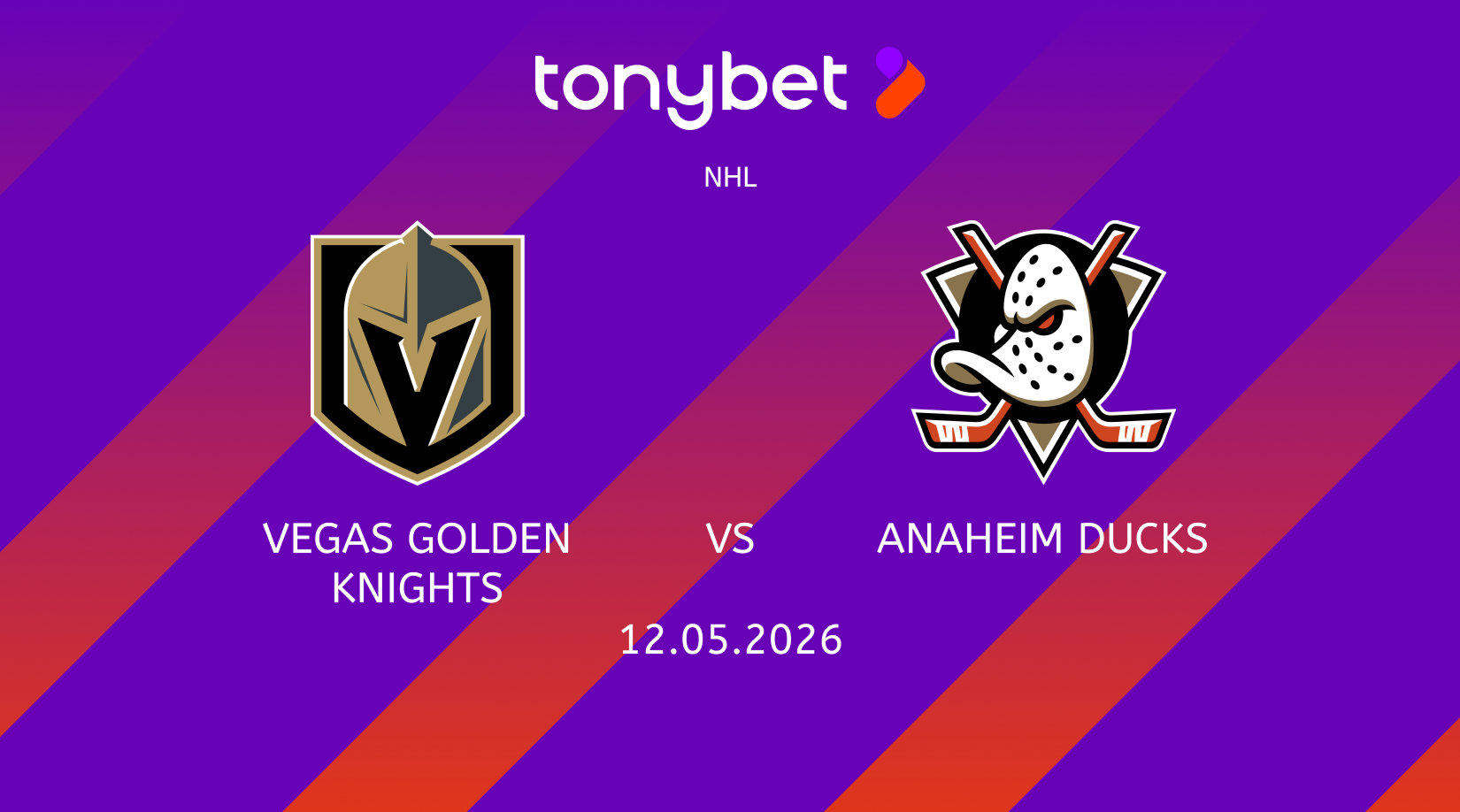 Vegas Golden Knights vs Anaheim Ducks Prediction: Moneyline, Props & SGP (May 12)