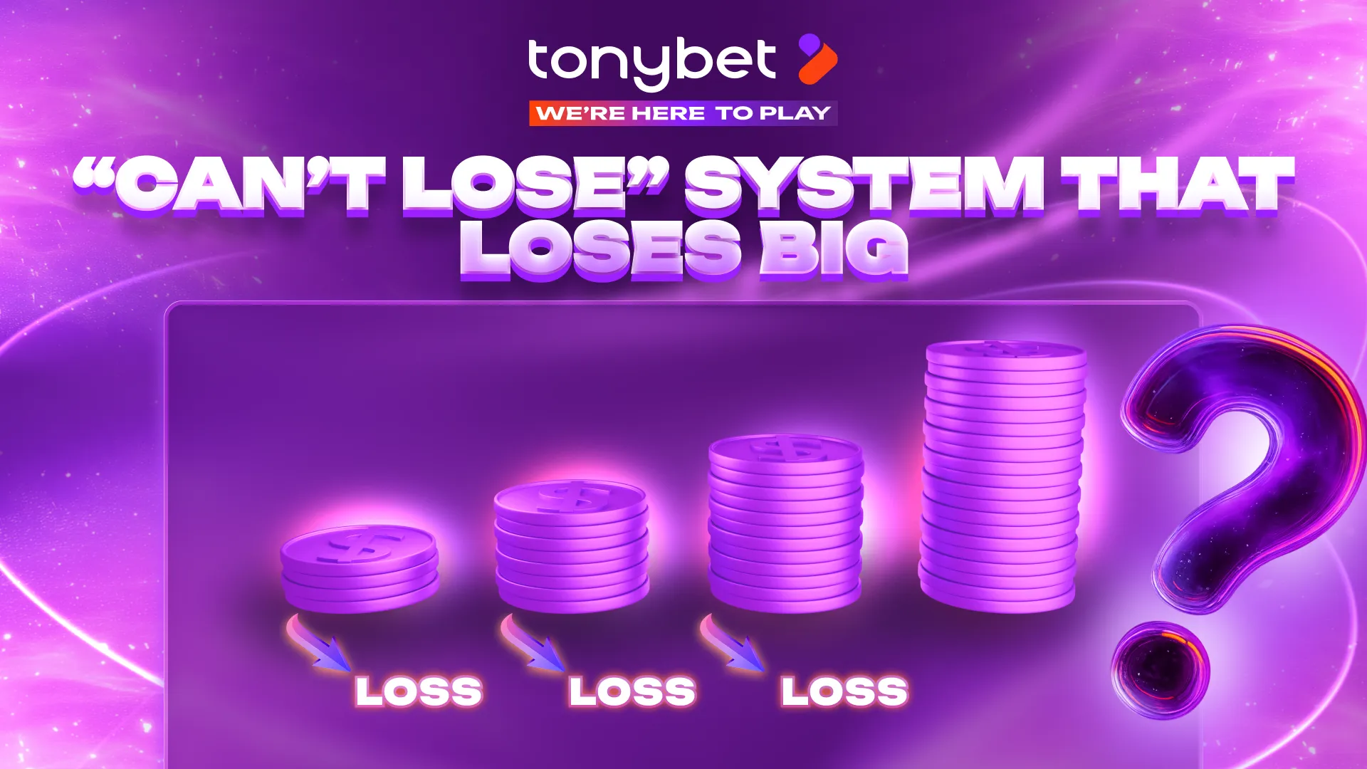 Martingale: The “Can’t Lose” System That Loses Big