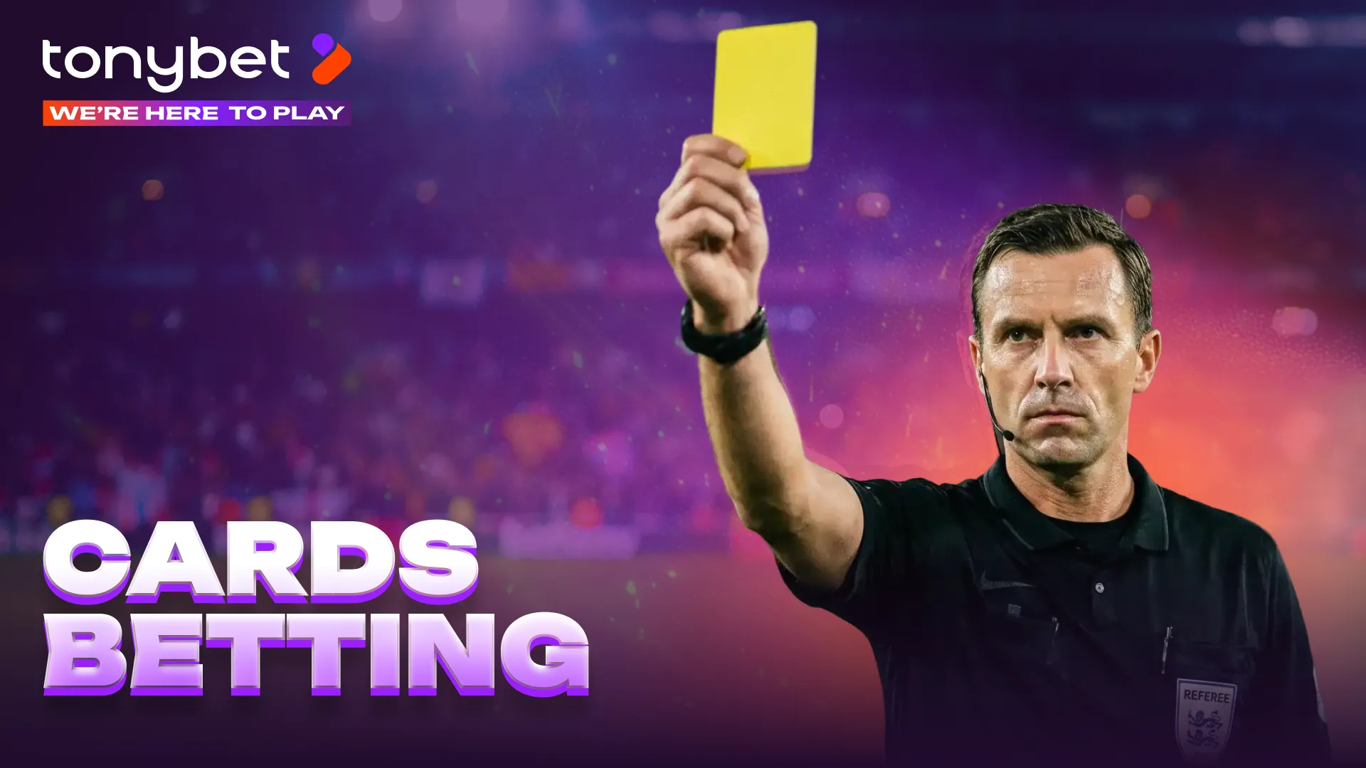 Cards Betting in Soccer: How to Think About Referees and Matchups