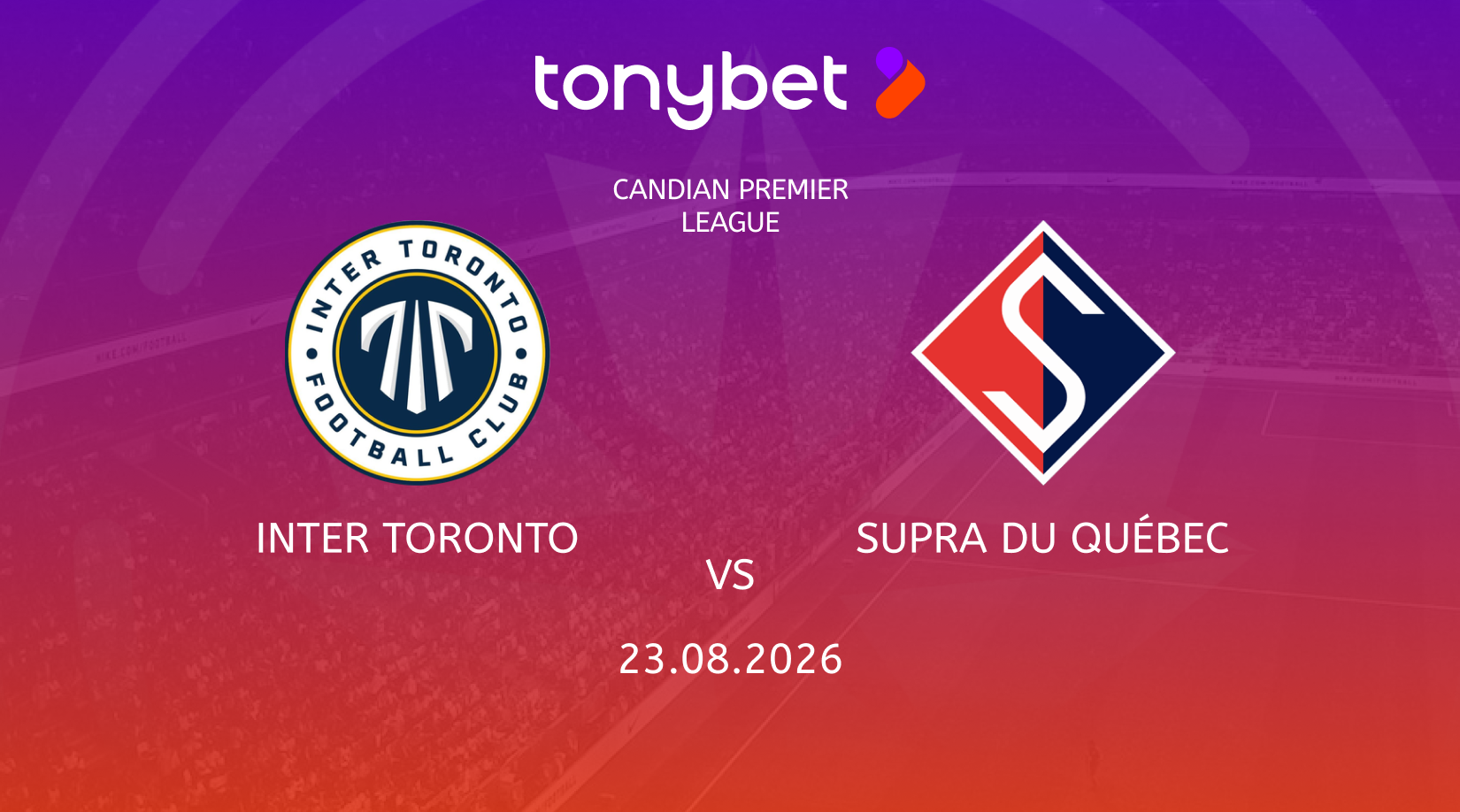 Inter Toronto vs Supra du Québec Prediction, Odds & SGP Picks (Aug 23)