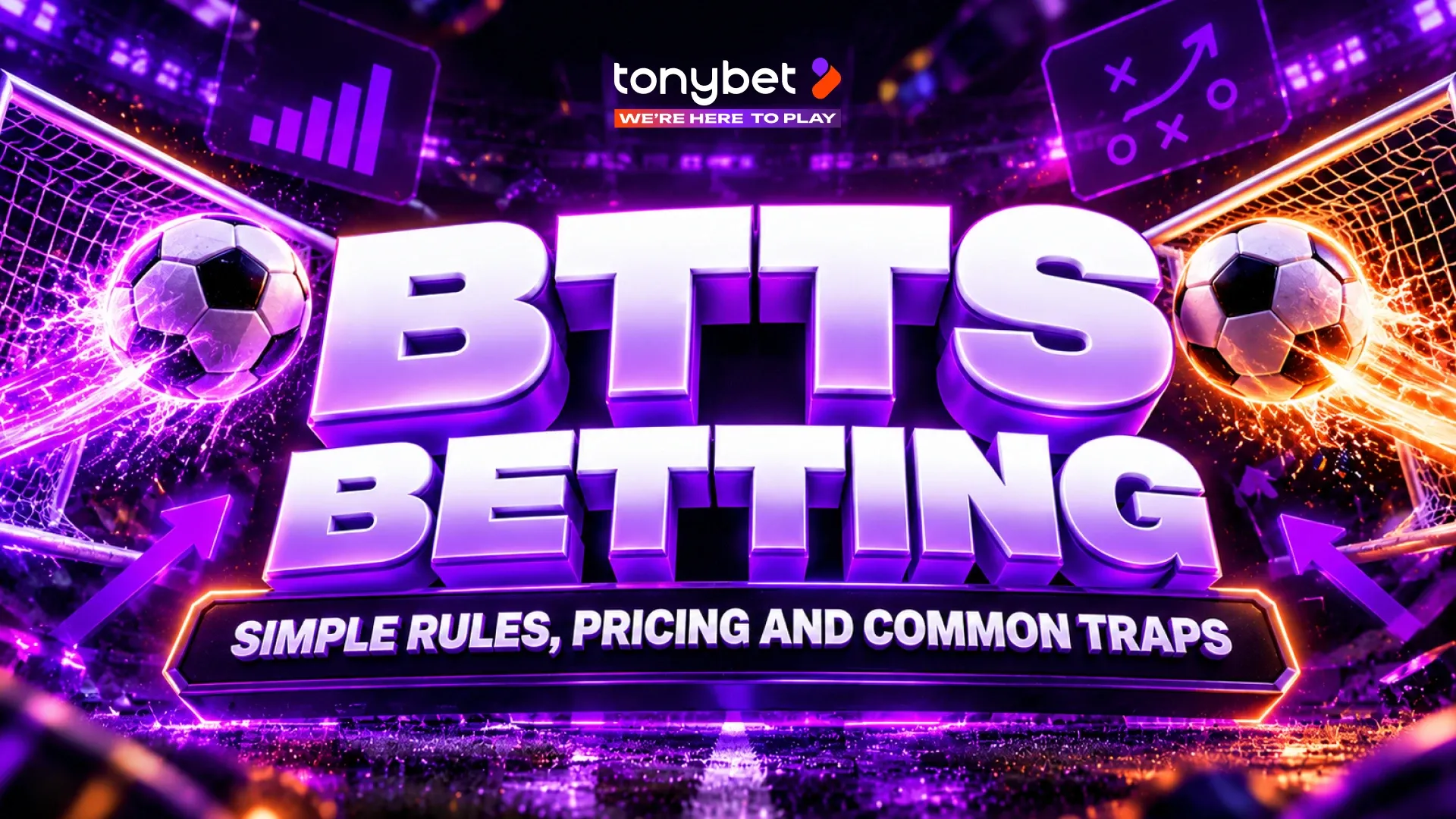 BTTS Betting: Simple Rules, Pricing and Common Traps