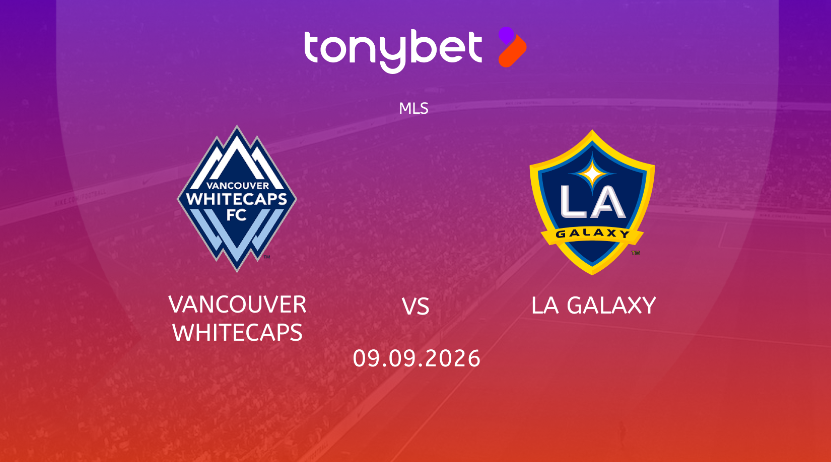 Vancouver Whitecaps vs Los Angeles Galaxy Prediction, Odds & SGP Picks (Sep 9)
