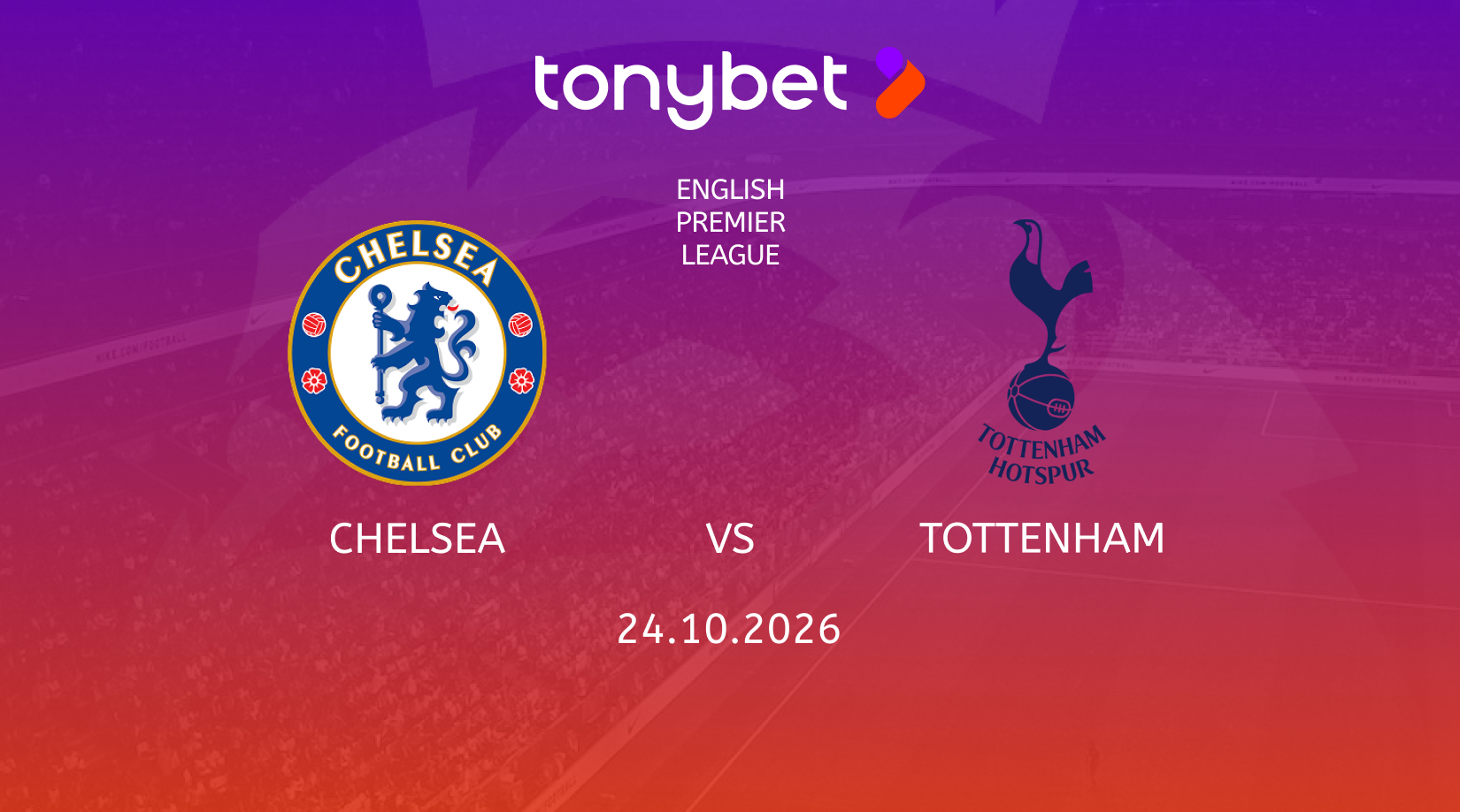Chelsea vs Tottenham Prediction, Betting Tips & Odds (Oct 24)