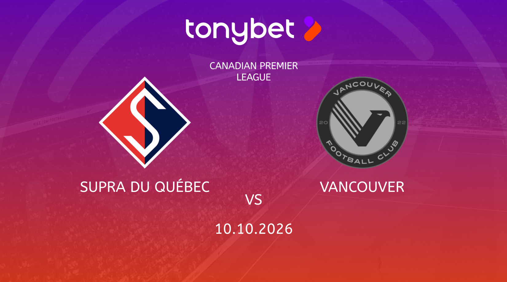 Supra du Québec vs Vancouver Prediction, Odds & SGP Picks (Oct 10)