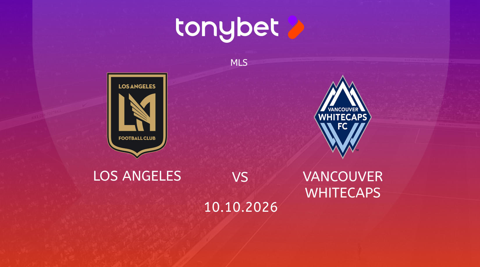 Los Angeles FC vs Vancouver Whitecaps Prediction, Odds & SGP Picks (Oct 10)
