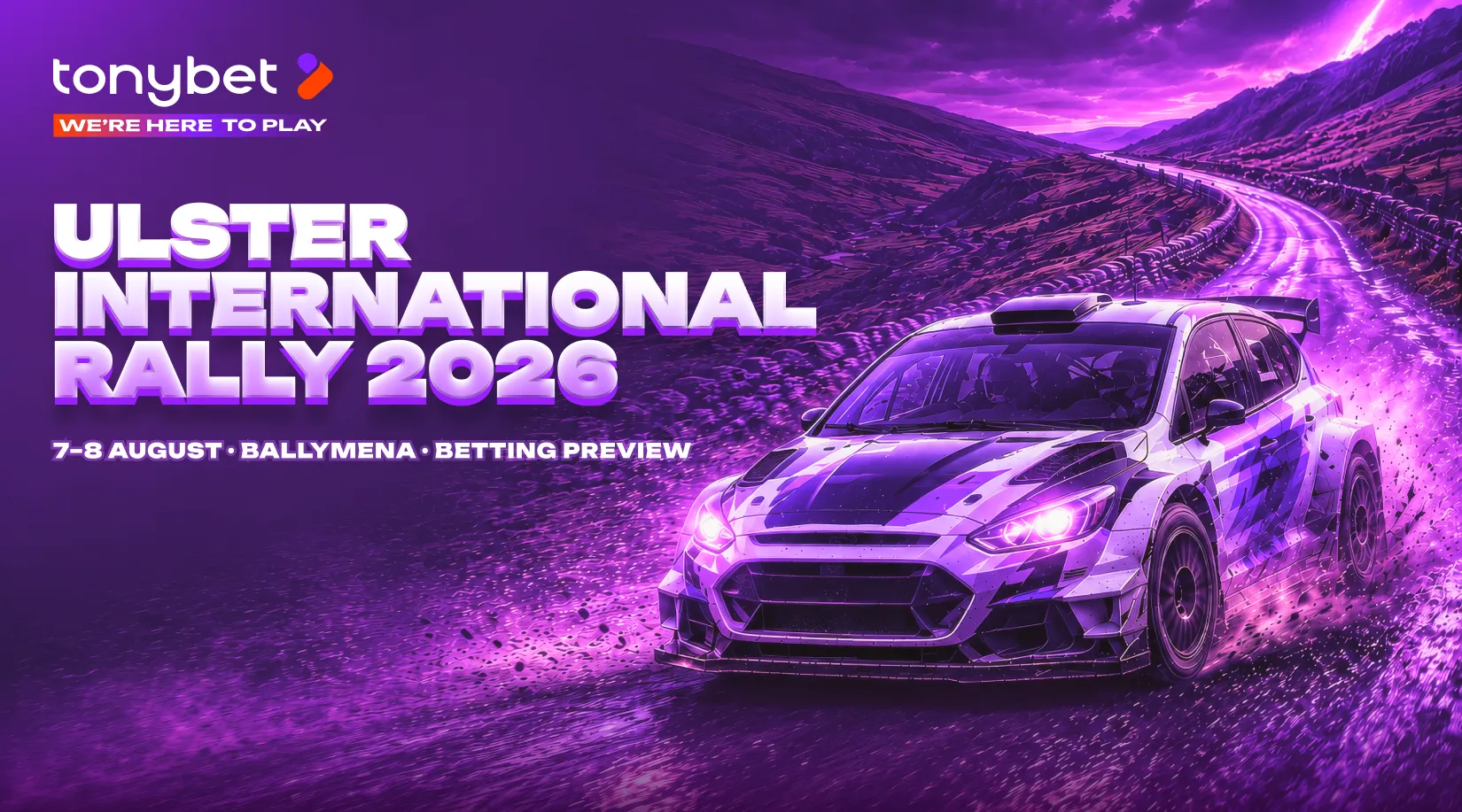 Ulster International Rally 2026 Preview & Betting Tips — 50th Anniversary Edition (7–8 Aug)