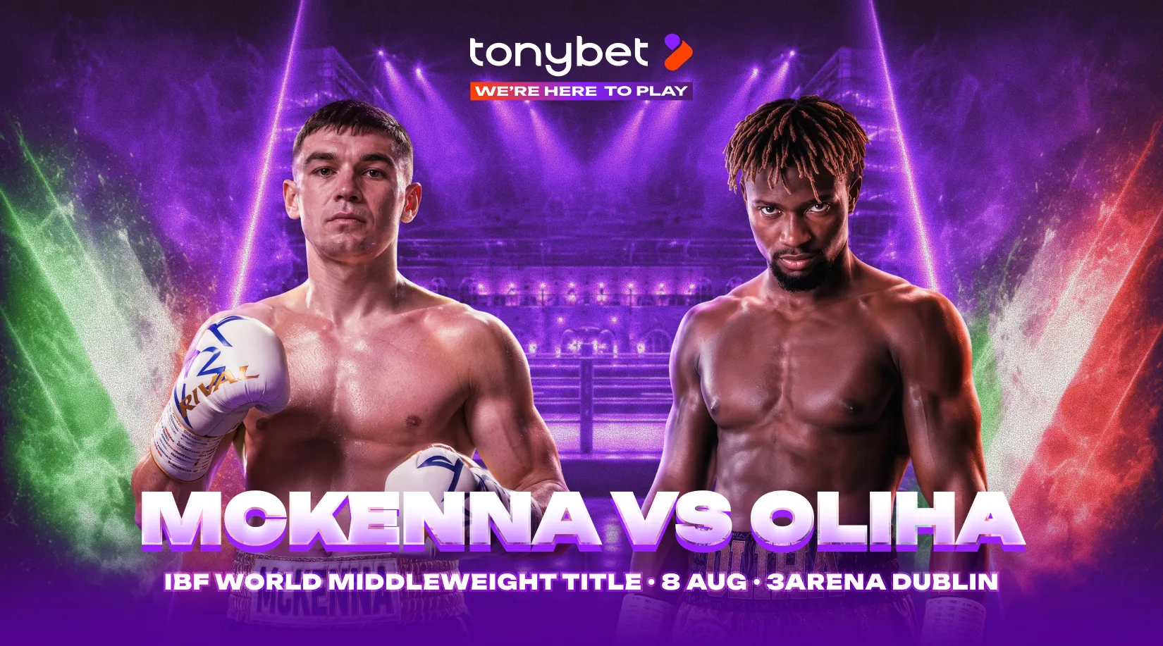 Zuffa Boxing 10 Preview & Betting Tips — McKenna vs Oliha, IBF World Title (8 Aug, Dublin)