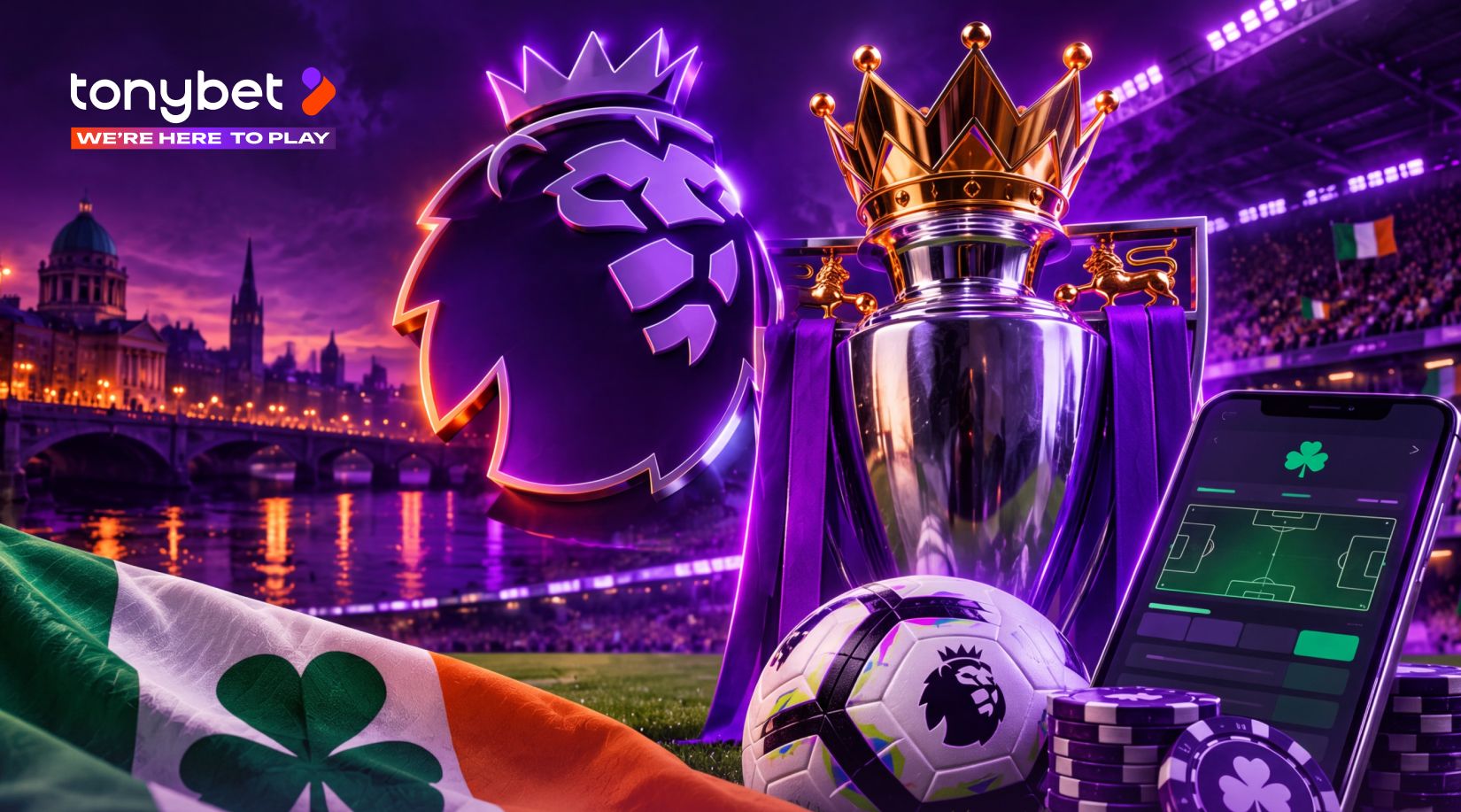 Premier League Betting Guide for Irish Punters: Markets, Odds and Tips for the 2026/27 Season